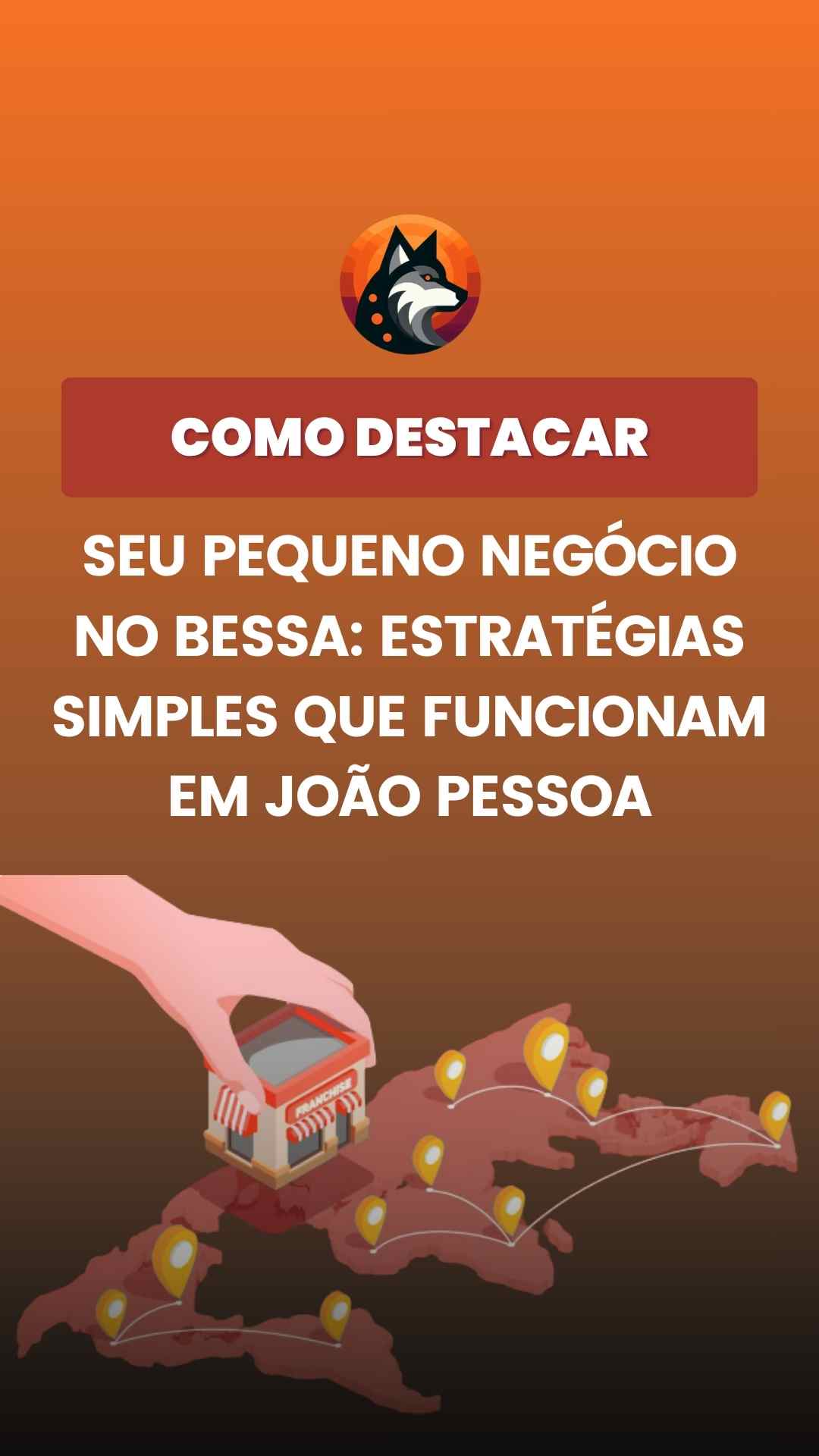 Como destacar seu pequeno negócio no Bessa: estratégias simples que funcionam em João Pessoa
